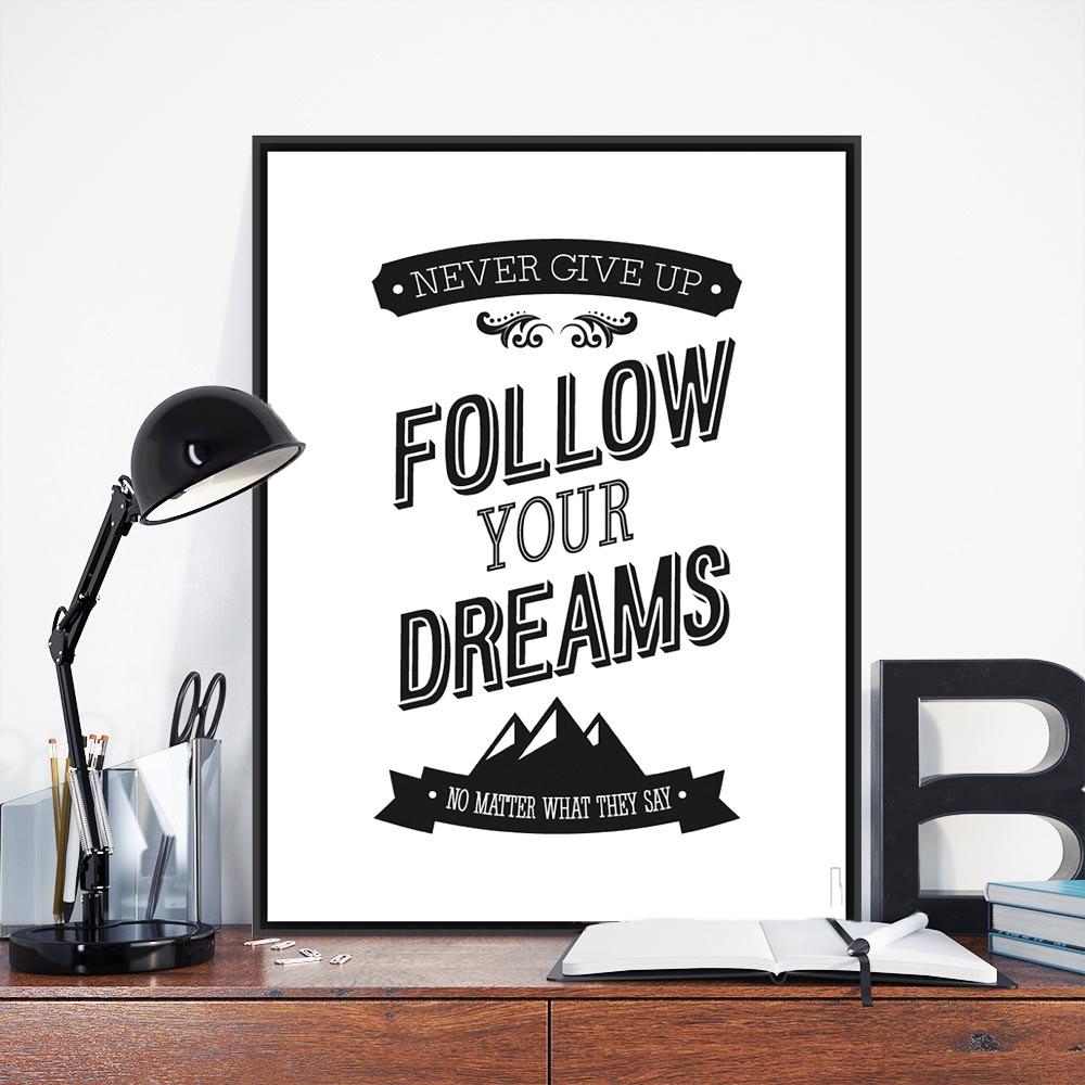 " Follow your dreams" | poster | STIKEO.COM