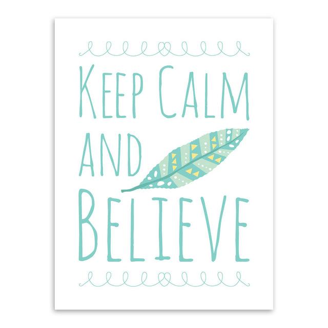 " Believe in yourself " - " Keep calm and believe " | poster | STIKEO.COM