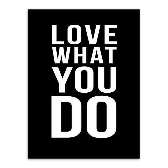 " Love what you do , Do what you love" | poster | STIKEO.COM