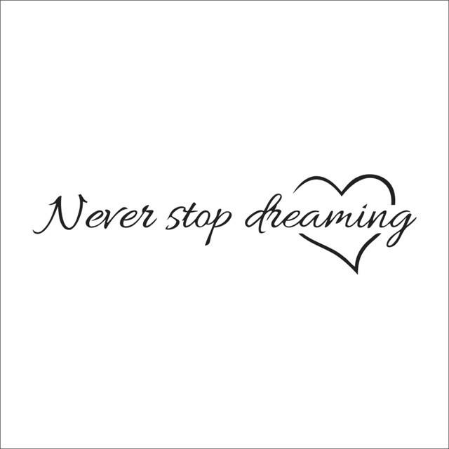 Never stop dreaming | sticker mural | STIKEO.COM