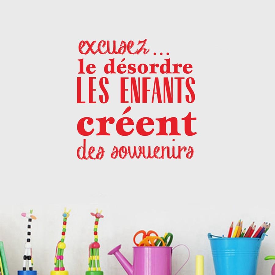 Sticker mural - Excusez le désordre les enfants créent des souvenirs | sticker mural | STIKEO.COM