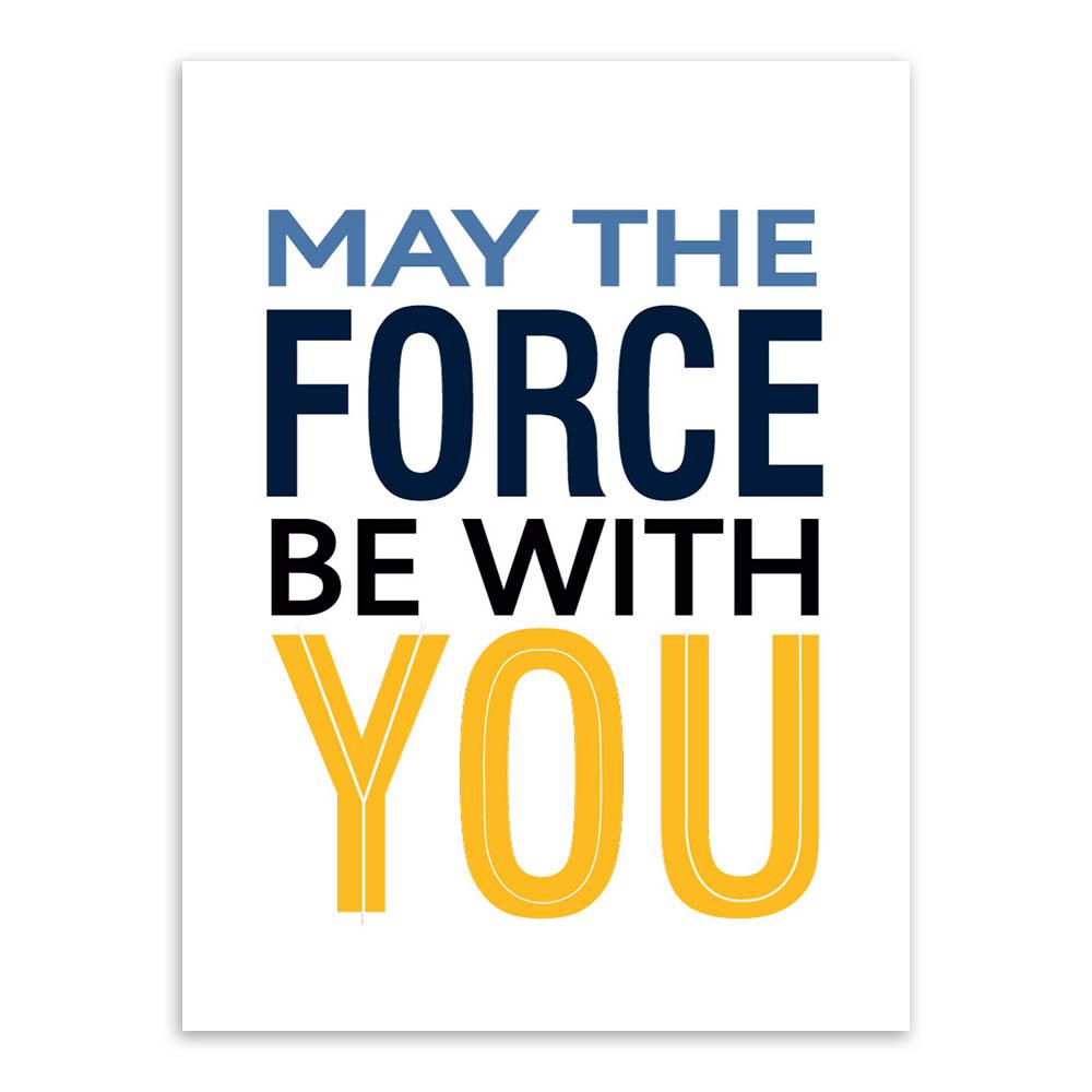 "May The Force Be With You" | poster | STIKEO.COM